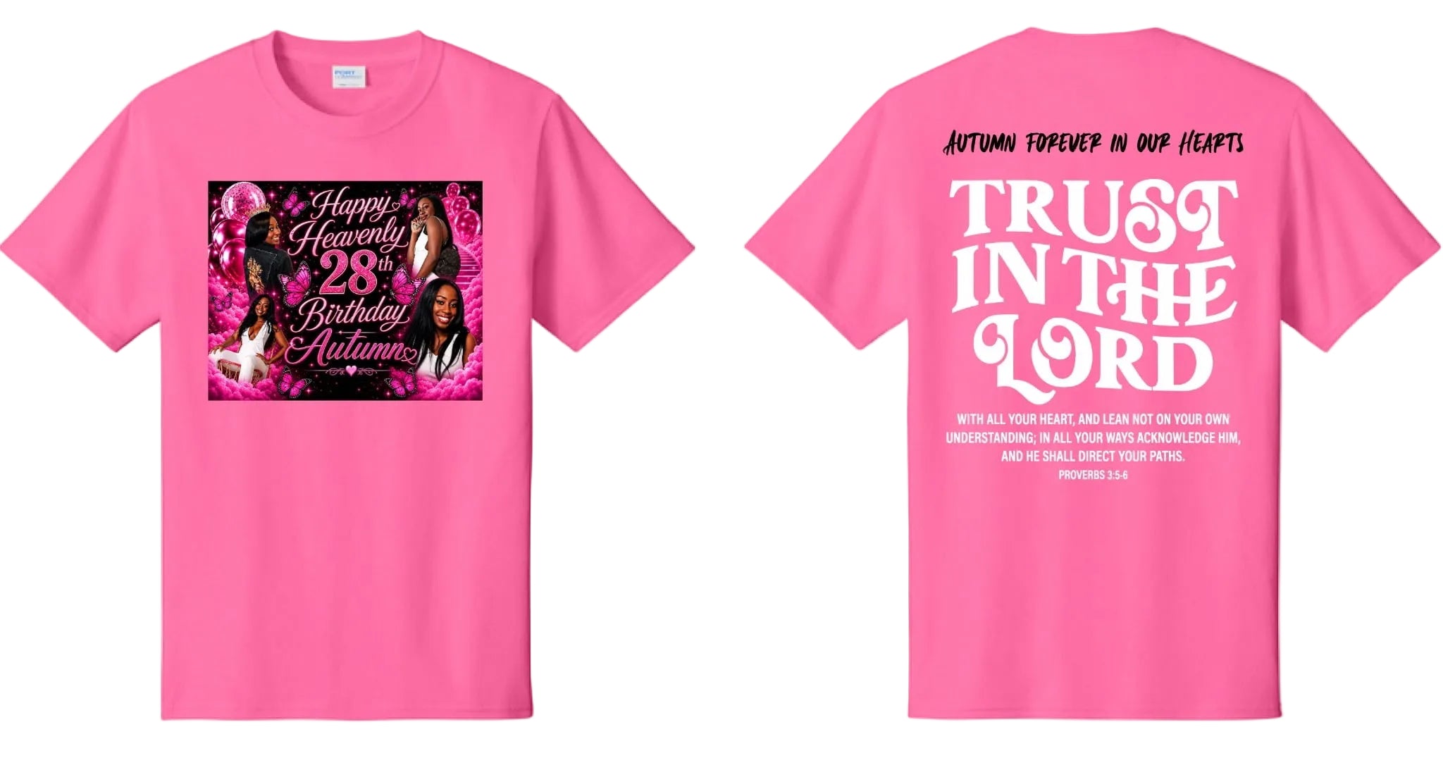 A bright pink short-sleeve T-shirt shown from both front and back on a white background. The front has a square graphic print with pink floral elements and the text 'Happy Heavenly 28th Birthday Autumn.